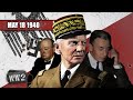 038 Blitzkrieg In The West The Invasion Of France WW2 May 18 1940