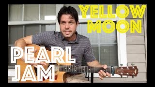 Guitar Lesson: How To Play Yellow Moon By Pearl Jam