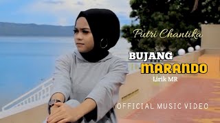 Download lagu Putri Chantika - Bujang Marando Dendang Minang Populer mp3