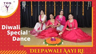 Diwali Special Dance  Diwali Song - Deepawali Aayi