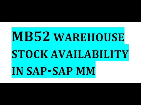 How to Display Warehouse Stock with MB52 in SAP S/4HANA