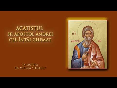 Acatistul   Sfântului Apostol  Andrei cel Întâi Chemat