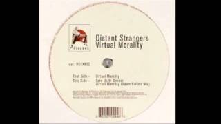 Distant Strangers - Take Us In Deeper [Drugsex, 2005]