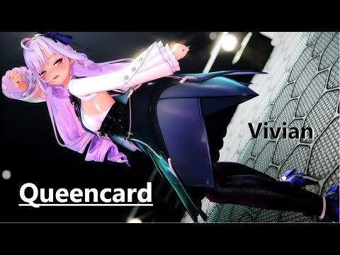 【MMD/Zenless Zone Zero】Queencard【Vivian Banshee/4K/60FPS】