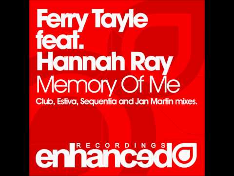 Ferry Tayle feat. Hannah Ray - Memory Of Me (Jan Martin Remix)