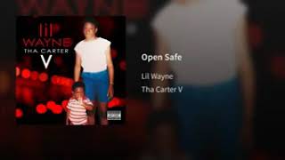 Lil Wayne Open Safe (audio)