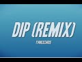 Yvngxchris Dip Remix Better Verison