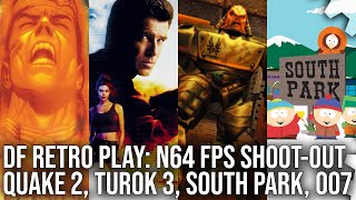 DF Retro Play: N64 First-Person Shooters - Quake 2, Turok 3, South Park, The World Is Not Enough