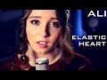 Elastic Heart - Sia - Cover by Ali Brustofski ...