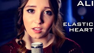 Elastic Heart - Sia | Ali Brustofski Cover (Acoustic Music Video)
