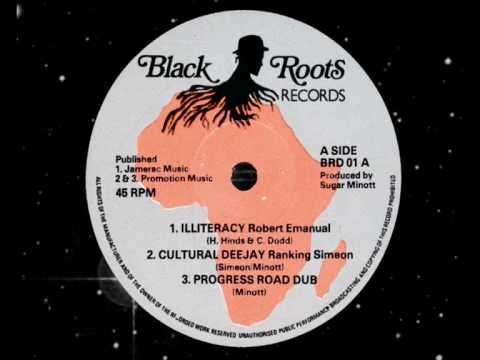 Robert Emanual & Ranking Simeon - Illiteracy & Cultural Deejay + Progress Road Dub 12"  1981