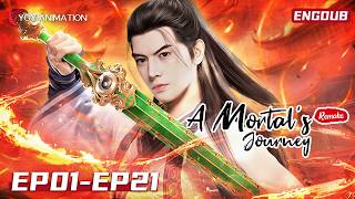 💫Have you met a cultivator who speaks English?  | A Mortal's Journey | Episode 1-21【ENGDUB】