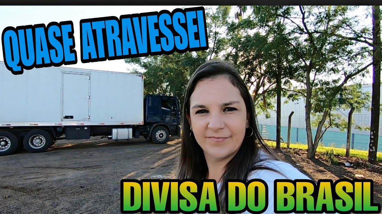 VIAGEM LONGA PARA SANTO CRISTO DIVISA DO URUGUAI ! .🥰🚛