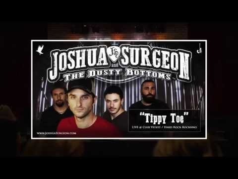 Tippy Toe by Joshua Surgeon & The Dusty Bottom Band (LIVE @ Hard Rock Rocksino)