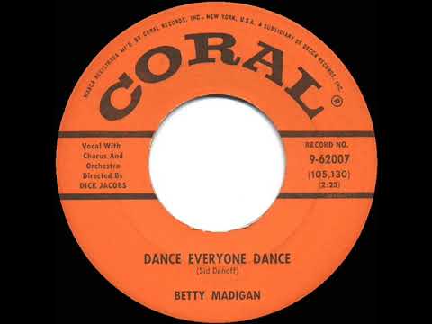 1958 HITS ARCHIVE: Dance Everyone Dance - Betty Madigan