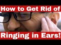 Secrets Exposed: How to Get Rid of Ringing in Ears Once and For All!