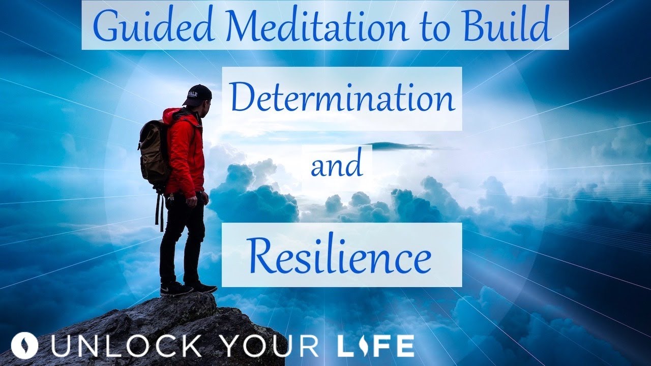 Sleep Meditation to Build Determination and Resilience