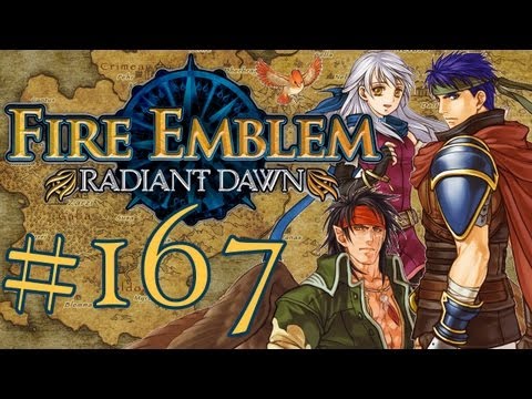 FIRE EMBLEM: RADIANT DAWN | #167 | A second blood pact...