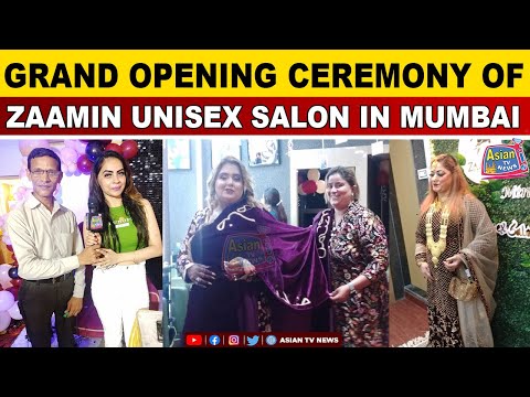 Grand Opening Ceremony Of Zaamin Unisex Salon By Minu Shaik Nr Infinity Mall, Malad West Mumbai.