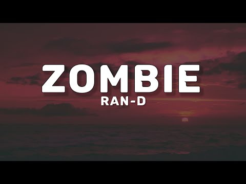 Ran-D - Zombie (Lyrics) | "In your head" |