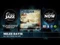 Miles Davis - All the Things You Are (1949)