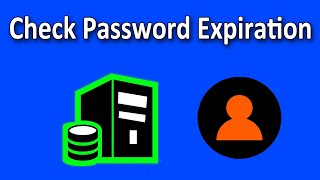 How to Check The Password Expiration Date for WORKGROUP/DOMAIN