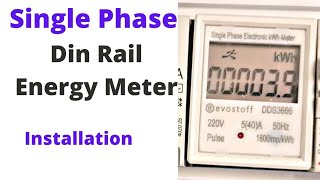 How to install single phase din rail energy meter