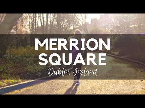 Merrion Square Dublin - Beautiful Georgian Garden Square Video