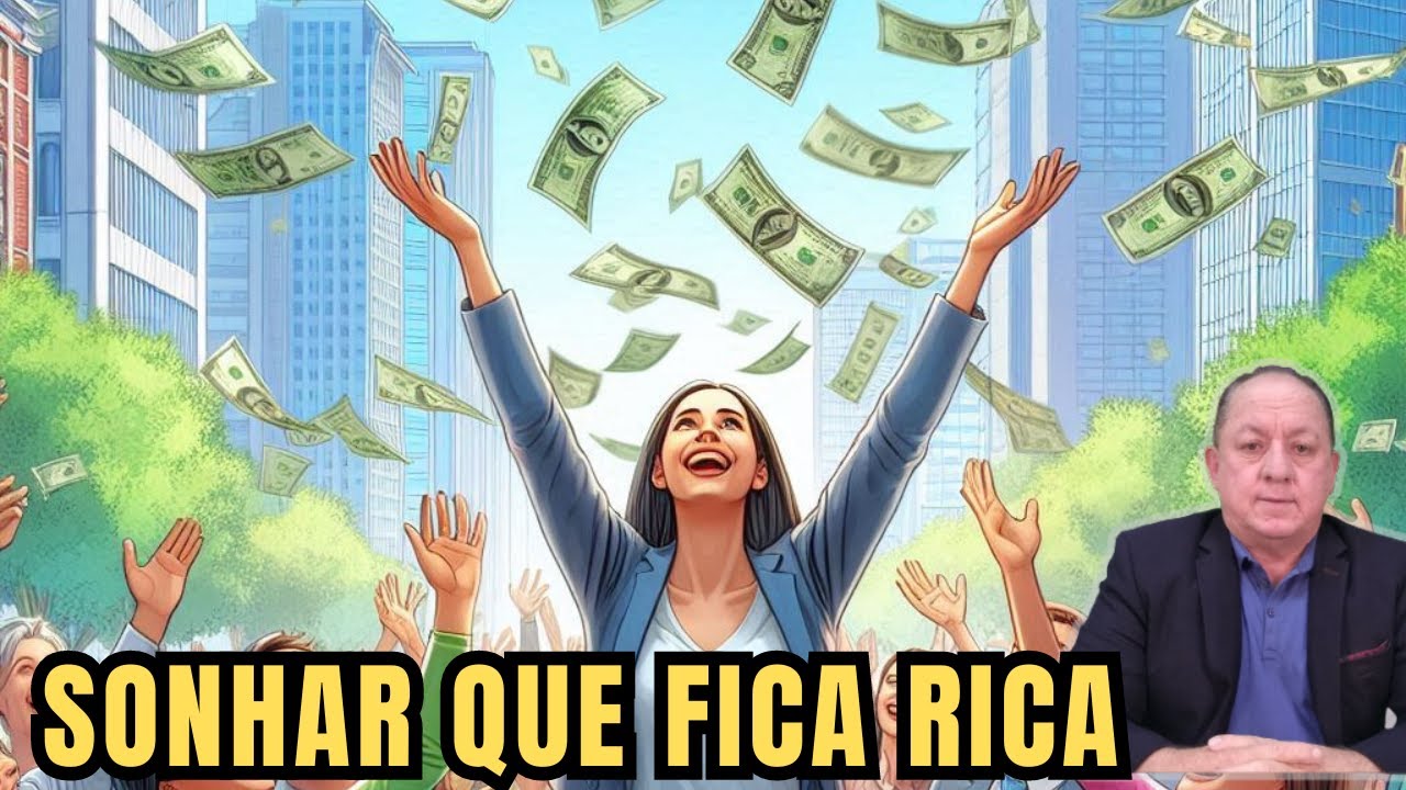O QUE SIGNIFICA SONHAR QUE FICA RICO