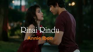 Download lagu No Vocal Original Music// Annie Ibon - RINAI RINDU - Teks Lirik mp3 Download lagu No Vocal Original Music// Annie Ibon - RINAI RINDU - Teks Lirik mp3