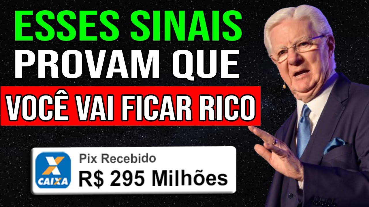 SINAIS de que VOCÊ vai FICAR RICO (mesmo que não pareça agora) 💸 Bob Proctor Lei da Atração