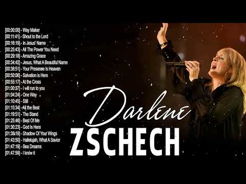 New 2023 Darlene Zschech Praise Worship Songs Playlist - Darlene Zschech Christian Worship Songs
