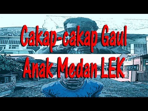 Kamus Kecil Bahasa Khas Medan Sudah Tahu Kah Kamu Kaskus