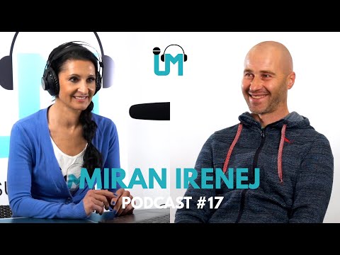 Uršula Majcen Podcast #17 – Miran Irenej *PODNAPISI*