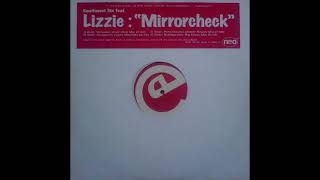 Southwest Six Feat. Lizzie - Mirrorcheck! (Choppers Gone Mad Mix)
