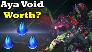 1 Hour Farming Void Capture For Aya! Is It Worth?