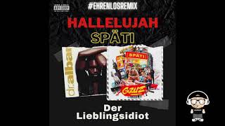 Original long Version: Hallelujah Späti (Ehrenloser Remix von Der Lieblingsidiot) - Dr Alban X GZUZ