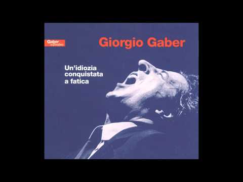 Giorgio Gaber - Il grido (6 - CD1)