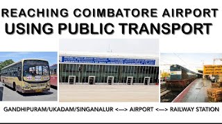 Guide on How to Reach Coimbatore Airport Using Public Transport (Bus/Train)