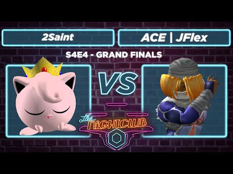 The Nightclub S4E4: 2Saint vs ACE | JFlex - Grand Finals SSBM