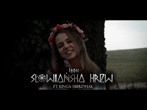 Egon ft. Kinga Mierzwiak - Słowiańska krew