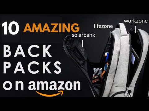10 AMAZING Backpacks You Can Buy on Amazon