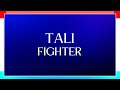 LYRICS TEXT TALI FIGHTER EUROVISION 2024 LUXEMBOURG