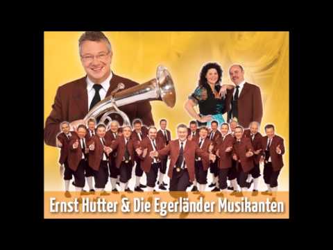 Ernst Hutter & Die Egerländer Musikanten - Egerland Heimatland LIVE