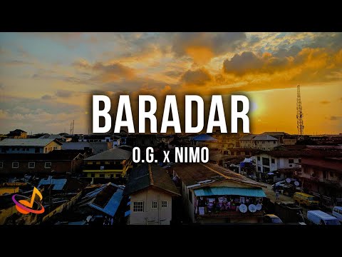 O.G. x Nimo - BARADAR [Lyrics]