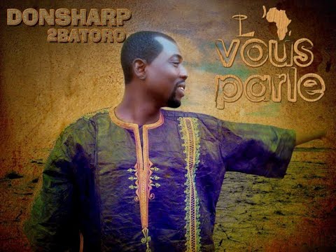 Donsharp de Batoro- L'Afrique vous parle