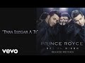 Prince Royce - Para Llegar A Ti 