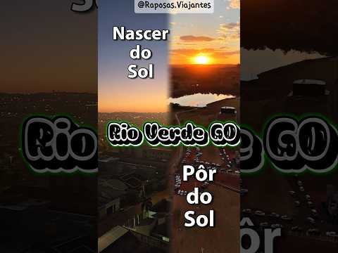 Nascer do Sol e do Pôr do Sol de GOIÁS, na cidade das abóboras: Rio Verde.#nascerdosol