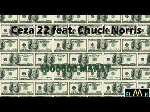 Cəza 22 feat. Chuck Norris - 1000000 manat
