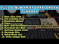 ARIEF FULL ALBUM SATU RASA CINTA TAK SEDALAM INI ORGEN TUNGGAL